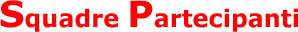 Squadre partecipanti